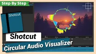 Create Circular Audio Visualizer | Shotcut Tutorial