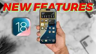 iOS 18 - 18+ NEW & Interesting Changes!