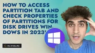 How to Access Partition tab and check properties of partitions for disk drives Windows in 2023!