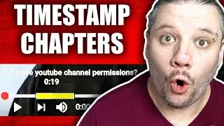 How To Add Time Stamp Chapters To YouTube Videos