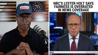 NBC Says FAIRNESS In News Coverage Is Overrated!