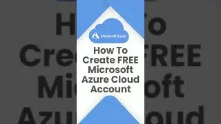 How To Register Microsoft Azure Free Trial Account