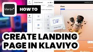 How to Create Landingpage in Klaviyo (2024) - Beginners Guide