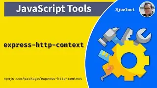 JavaScript Tools: Sharing dependencies across a request with express-http-context