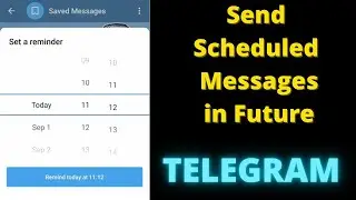 How to Schedule Telegram Messages in a Date and Time