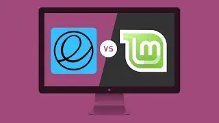 Linux Mint 19.1 Vs Elementary OS 5.0 | Which is the best Ubuntu based Linux Distro?