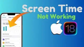 Screen Time Not Working Issue In iPhone Or IPad After IOS 18 Update (Latest Method 2024)