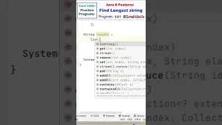 Program - 101 | Find Longest String | Java 8 Features 