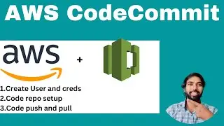 How to create code repository on aws codecommit from scratch 2024