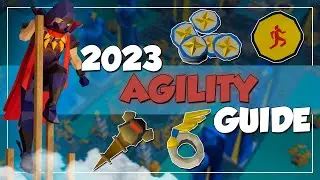 1-99 Agility Guide 2023 OSRS - Fast, Profit, Efficient, Roadmap!