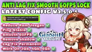 Genshin Impact 2.5 Anti Lag Fix 60FPS Lock Config | Fix Lag Genshin Impact Any Android Device
