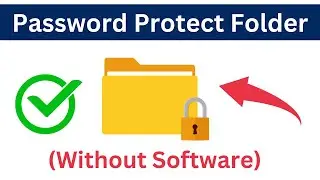 Windows 10 : How To Create Password Protect Folder | Without Software