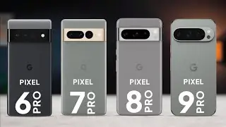 Google Pixel 9 Pro vs Google Pixel 8 Pro vs Google Pixel 7 Pro vs Google Pixel 6 Pro