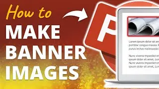 How to Make Web Banner Images in PowerPoint 🔥[PPT TIPS!]