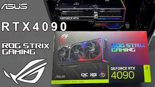 ASUS ROG Strix Gaming  RTX 4090 OC Edition 24GB  Unbox Install Gameplay