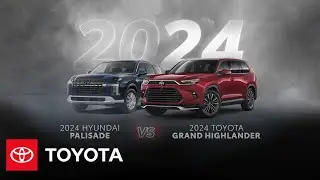 2024 Toyota Grand Highlander vs 2024 Hyundai Palisade | Toyota