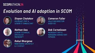 SCOMathon 2024: Evolution and AI Adoption in SCOM