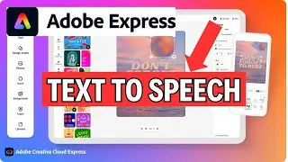 How to Do Text to Speech on Adobe Express 2024?