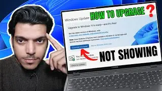 Windows 11 Update Not Showing in Settings (How to Update Windows 10 to 11?) - 2024