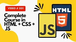 What is HTML | Markup Language HTML | Coding the HTML Mark Up | HTML + CSS + JS Complete Course