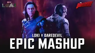 Loki Theme x Daredevil Theme | EPIC MUSHUP - What If Seson 2 Soundtrack