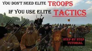 Bannerlord Tactics: Maul Elite Troops with a Weak Army. Custom Battle Volume XX