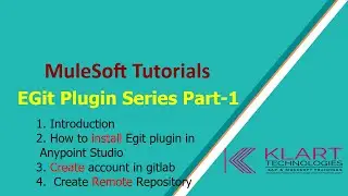 Mule4 | MuleSoft Tutorials | EGit Plugin with Anypoint Studio Series Part -1