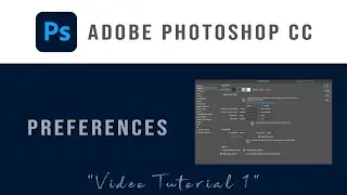 Learn Adobe Photoshop 2024 in Steps.  PREFERENCES