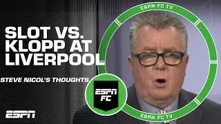 Steve Nicol pinpoints the BIGGEST DIFFERENCE between Arne Slot & Jurgen Klopp at Liverpool | ESPN FC