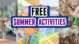 MUST TRY - Fun & FREE Kid Activities for Summer