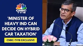 Tax Concessions Can Be Given To Hybrid Cars But Not To The Same Extent As EVs: DPIIT Secy