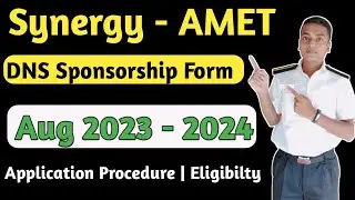 Synergy AMET DNS Sponsorship for Aug 2023 - 2024 | Eligibility | Procedure | Merchant Navy Course