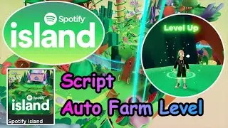 [ Event ] Roblox Spotify Island Script - AutoFarm Level,Hearts 2022