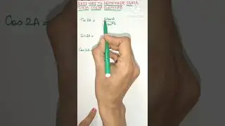 Easy Way to Remember Tan2A , Sin2A, Cos2A #shorts | How to remember Multiple Angles Ratios ?