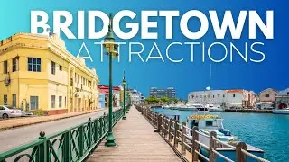 7 Of The Best Things to Do in Bridgetown: Why We Love This City