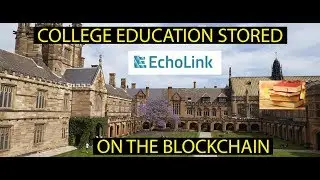 ECHOLINK (EKO) - Your College Education On The Blockchain