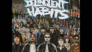 Delinquent Habits - Tres Delincuentes