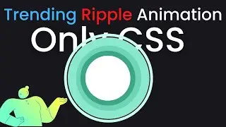 Trending Ripple Effect Animation with only CSS | HTML & CSS Tutorial