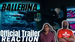 Ballerina (2025) Official Trailer | Reaction