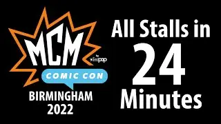 MCM Birmingham Comic Con 2022 All Stalls