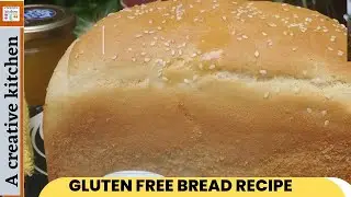 How to Make Perfect Gluten Free Bread Loaf || Gluten Free Bread No fail Recipe by #acreativekitchen