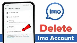 Imo account delete kaise kare | How to Delete Imo Account Permanently