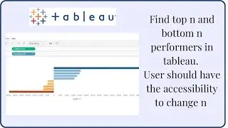 Tableau MUST KNOW Interview Question: Find Top N and Bottom N