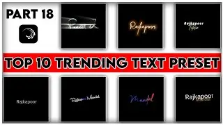 Top 10 🔥Alight Motion Text Animation Presets ||AlightMotion Preset Download Free 10+ text presets