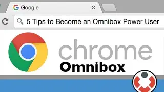 Become an Chrome Omnibox Power User