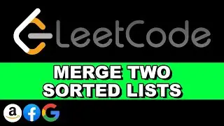 LeetCode Merge Two Sorted Lists | Iterative and Recursive | Python