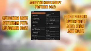 ADOPT ME HACK SCRIPT AUTOFRAM BABY/ PET FARM CRASH SERVER AND MORE PASTEBIN 2023!