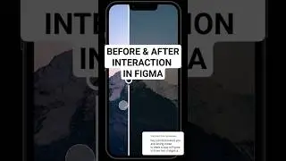 How to create a before & after interaction in Figma tutorial 