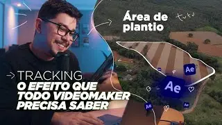 TRACKING DE ÁREA | O EFEITO MAIS NECESSÁRIO PROS VIDEOMAKERS | TUTU COM PEDRÃO #2