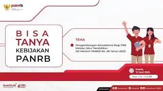 [LIVE] Bisa Tanya Kebijakan PANRB: Pengembangan Kompetensi Bagi PNS Melalui Jalur Pendidikan